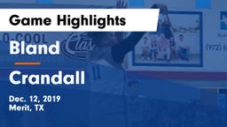 Bland  vs Crandall  Game Highlights - Dec. 12, 2019