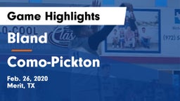 Bland  vs Como-Pickton  Game Highlights - Feb. 26, 2020