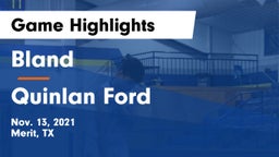 Bland  vs Quinlan Ford  Game Highlights - Nov. 13, 2021