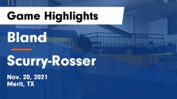 Bland  vs Scurry-Rosser  Game Highlights - Nov. 20, 2021