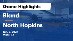 Bland  vs North Hopkins   Game Highlights - Jan. 7, 2022