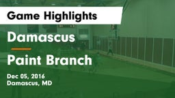 Damascus  vs Paint Branch  Game Highlights - Dec 05, 2016