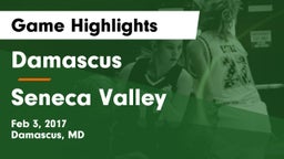 Damascus  vs Seneca Valley  Game Highlights - Feb 3, 2017