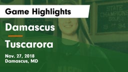 Damascus  vs Tuscarora  Game Highlights - Nov. 27, 2018