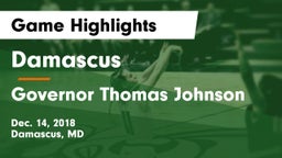Damascus  vs Governor Thomas Johnson  Game Highlights - Dec. 14, 2018