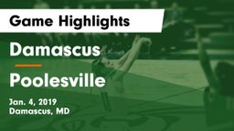 Damascus  vs Poolesville  Game Highlights - Jan. 4, 2019