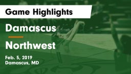 Damascus  vs Northwest Game Highlights - Feb. 5, 2019