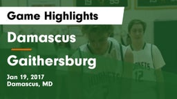 Damascus  vs Gaithersburg  Game Highlights - Jan 19, 2017