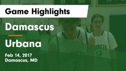 Damascus  vs Urbana  Game Highlights - Feb 14, 2017