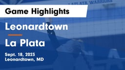 Leonardtown  vs La Plata  Game Highlights - Sept. 18, 2023