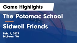 The Potomac School vs Sidwell Friends  Game Highlights - Feb. 4, 2023