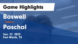 Boswell   vs Paschal  Game Highlights - Jan. 27, 2023