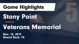 Stony Point  vs Veterans Memorial  Game Highlights - Nov. 15, 2019