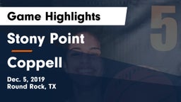 Stony Point  vs Coppell  Game Highlights - Dec. 5, 2019