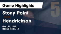 Stony Point  vs Hendrickson  Game Highlights - Dec. 31, 2019
