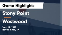 Stony Point  vs Westwood Game Highlights - Jan. 14, 2020