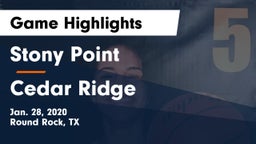 Stony Point  vs Cedar Ridge  Game Highlights - Jan. 28, 2020