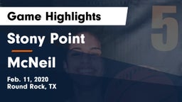 Stony Point  vs McNeil  Game Highlights - Feb. 11, 2020