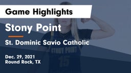 Stony Point  vs St. Dominic Savio Catholic  Game Highlights - Dec. 29, 2021