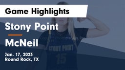 Stony Point  vs McNeil  Game Highlights - Jan. 17, 2023