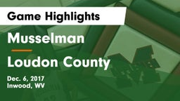 Musselman  vs Loudon County  Game Highlights - Dec. 6, 2017