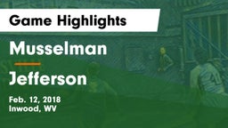 Musselman  vs Jefferson  Game Highlights - Feb. 12, 2018