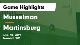 Musselman  vs Martinsburg  Game Highlights - Jan. 30, 2019
