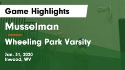 Musselman  vs Wheeling Park Varsity Game Highlights - Jan. 31, 2020