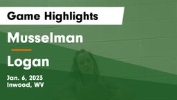 Musselman  vs Logan  Game Highlights - Jan. 6, 2023