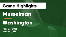 Musselman  vs Washington  Game Highlights - Jan. 23, 2023