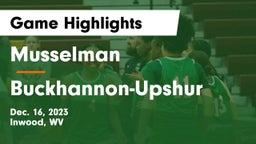 Musselman  vs Buckhannon-Upshur  Game Highlights - Dec. 16, 2023
