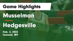 Musselman  vs Hedgesville  Game Highlights - Feb. 3, 2023
