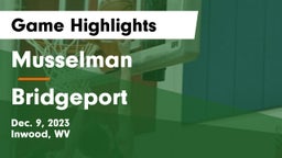 Musselman  vs Bridgeport  Game Highlights - Dec. 9, 2023