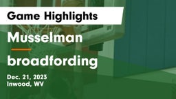 Musselman  vs broadfording Game Highlights - Dec. 21, 2023