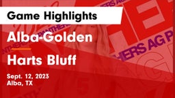 Alba-Golden  vs Harts Bluff  Game Highlights - Sept. 12, 2023