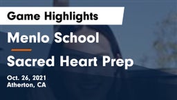 Menlo School vs Sacred Heart Prep  Game Highlights - Oct. 26, 2021