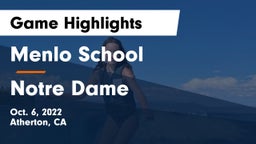 Menlo School vs Notre Dame  Game Highlights - Oct. 6, 2022