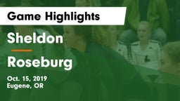 Sheldon  vs Roseburg Game Highlights - Oct. 15, 2019