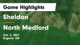 Sheldon  vs North Medford  Game Highlights - Oct. 5, 2021