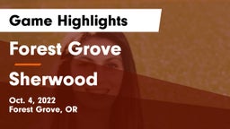 Forest Grove  vs Sherwood  Game Highlights - Oct. 4, 2022
