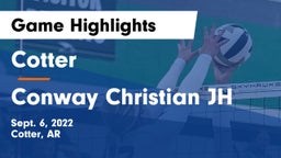 Cotter  vs Conway Christian JH Game Highlights - Sept. 6, 2022