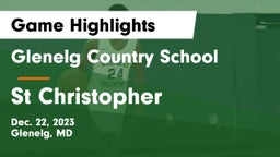 Glenelg Country School vs St Christopher Game Highlights - Dec. 22, 2023