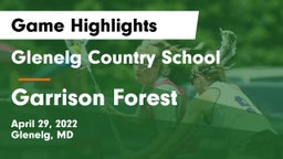 Glenelg Country School vs Garrison Forest Game Highlights - April 29, 2022