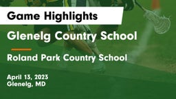 Glenelg Country School vs Roland Park Country School Game Highlights - April 13, 2023