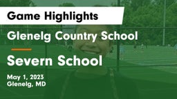 Glenelg Country School vs Severn School Game Highlights - May 1, 2023