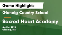 Glenelg Country School vs Sacred Heart Academy Game Highlights - April 6, 2024