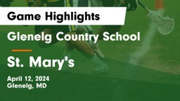 Glenelg Country School vs St. Mary's  Game Highlights - April 12, 2024
