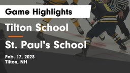 Tilton School vs St. Paul's School Game Highlights - Feb. 17, 2023
