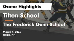 Tilton School vs The Frederick Gunn School Game Highlights - March 1, 2023