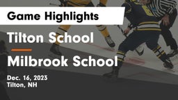 Tilton School vs Milbrook School Game Highlights - Dec. 16, 2023